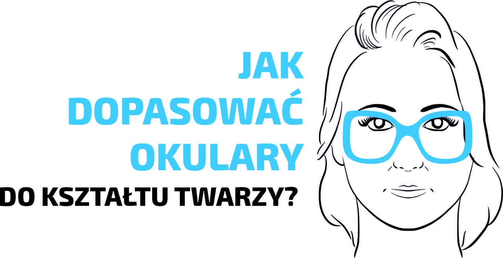 Kilka tipów i zasad doboru okularów przeciwsłonecznych